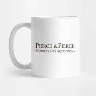 Pierce & Pierce - Mergers and Aquisitions Mug